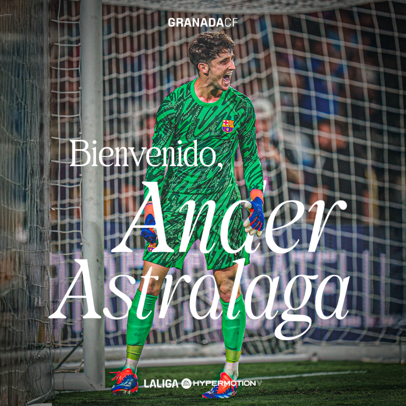 开云电子-官方：格拉纳达租借签下巴萨门将阿斯特拉加